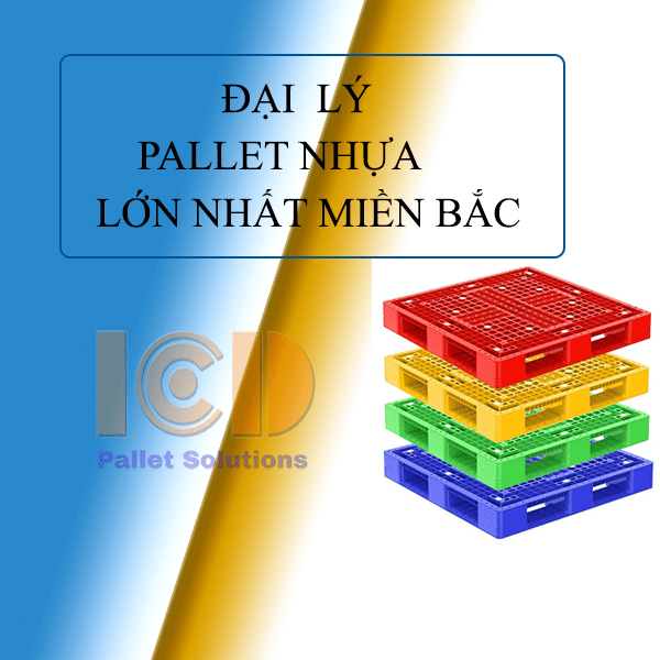 đại-lý-pallet-nhựa-lớn-nhất-Miền-Bắc pallet nhựa nặng bao nhiêu kg