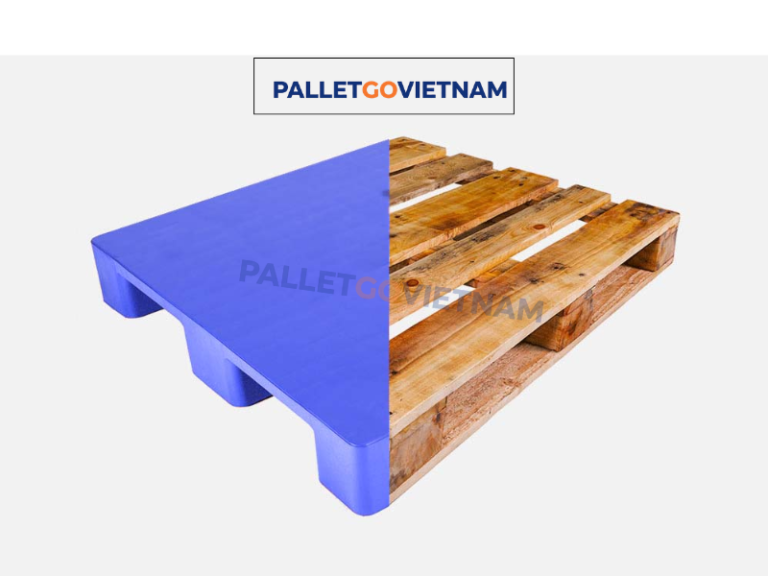 Pallet Gỗ vs Pallet Nhựa So Sánh Chi Phí 2026